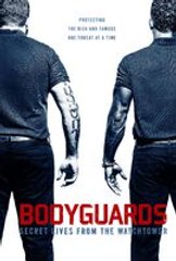 Bodyguards: Secret Lives from the Watchtower