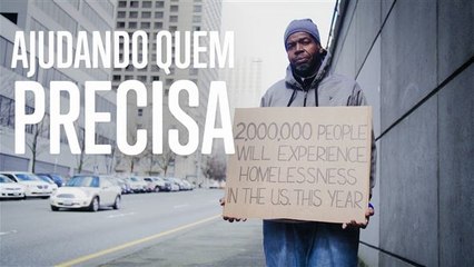 Uma esperança para os moradores de rua