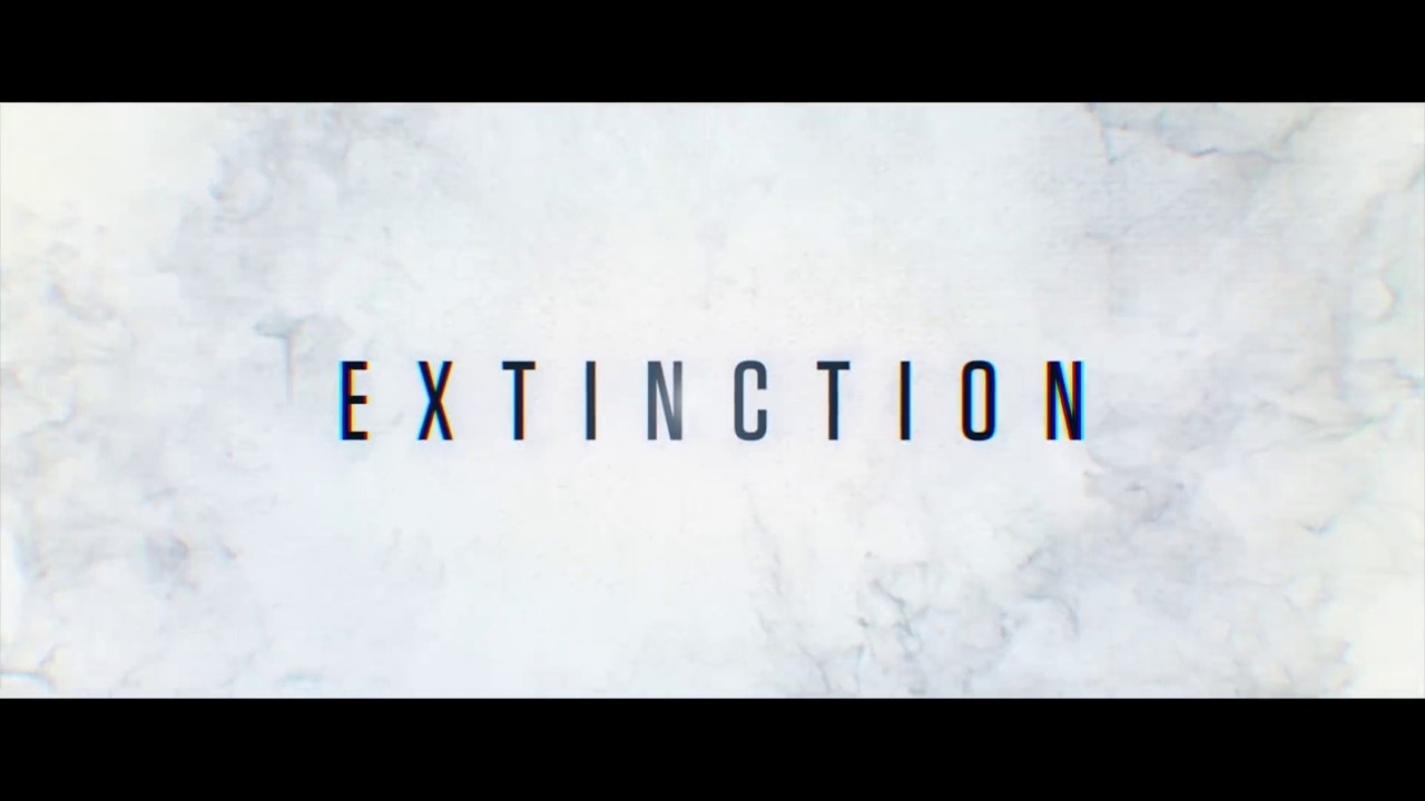 Extinction (2018) Trailer #1 [HD]
