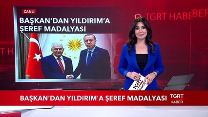 Başkan Erdoğan'dan Binali Yıldırım'a Şeref Madalysaı
