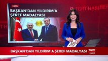 Başkan Erdoğan'dan Binali Yıldırım'a Şeref Madalysaı