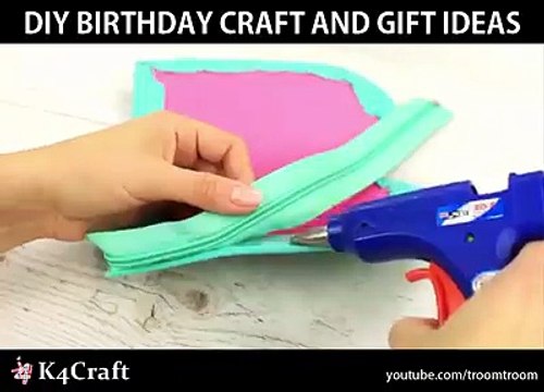 DIY BIRTHDAY CRAFT AND GIFT IDEAS via: Troom Troom - easy DIY video tutorials, youtube.com/troomtroom
