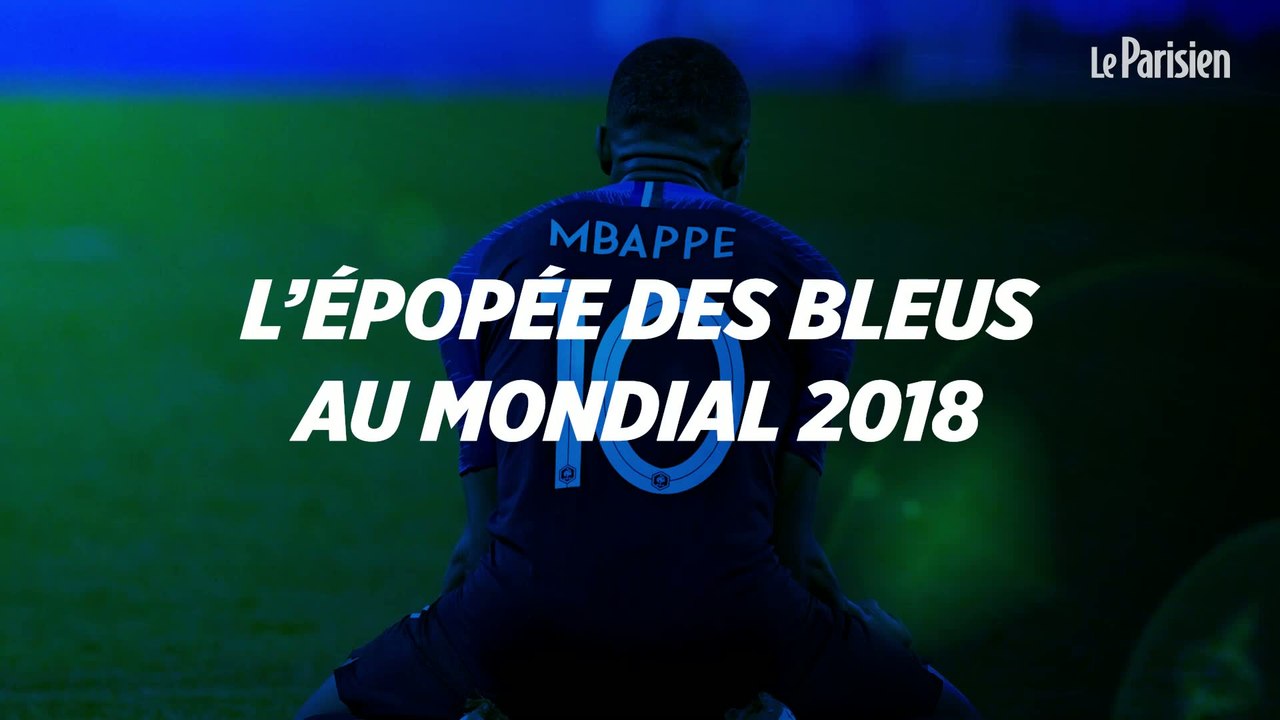 Coupe du monde 2018 : l'épopée des Bleus