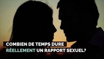 Combien de temps dure réellement un rapport sexuel ?