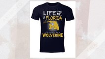 [SWAG] Life took me to Florida but m i’ll always be a wolverine shirt