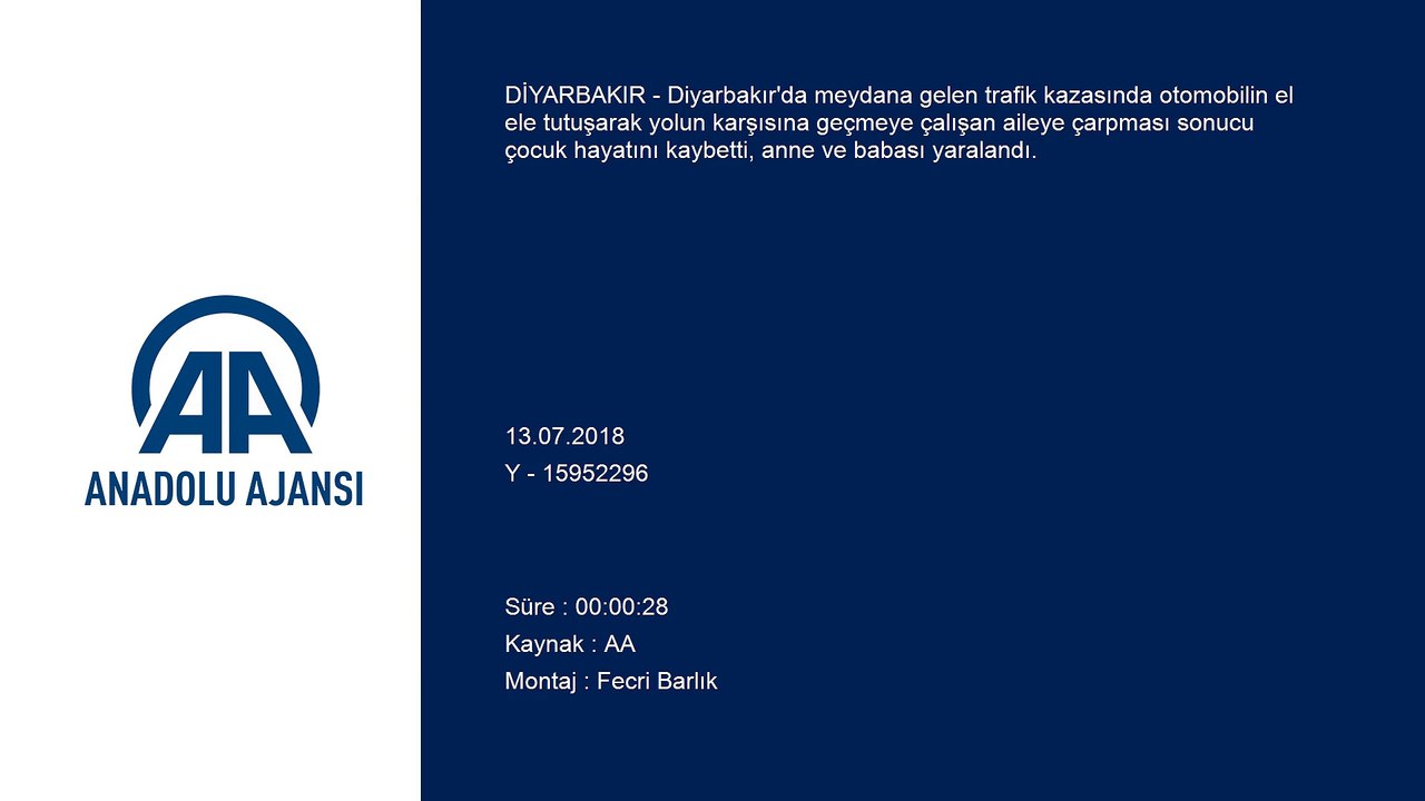 Babasının elinden tutarak yürüyen çocuğu ailesinden kaza ayırdı - DİYARBAKIR