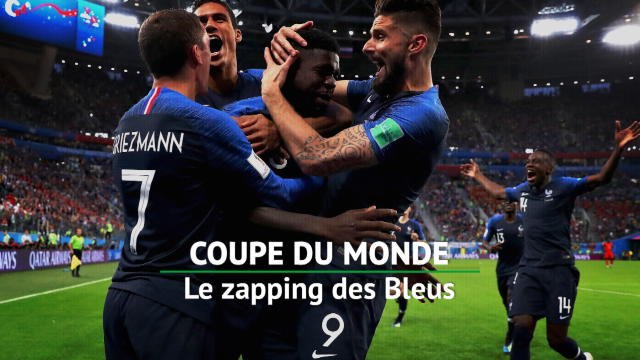 Bleus - Le Mondial des Français en zapping