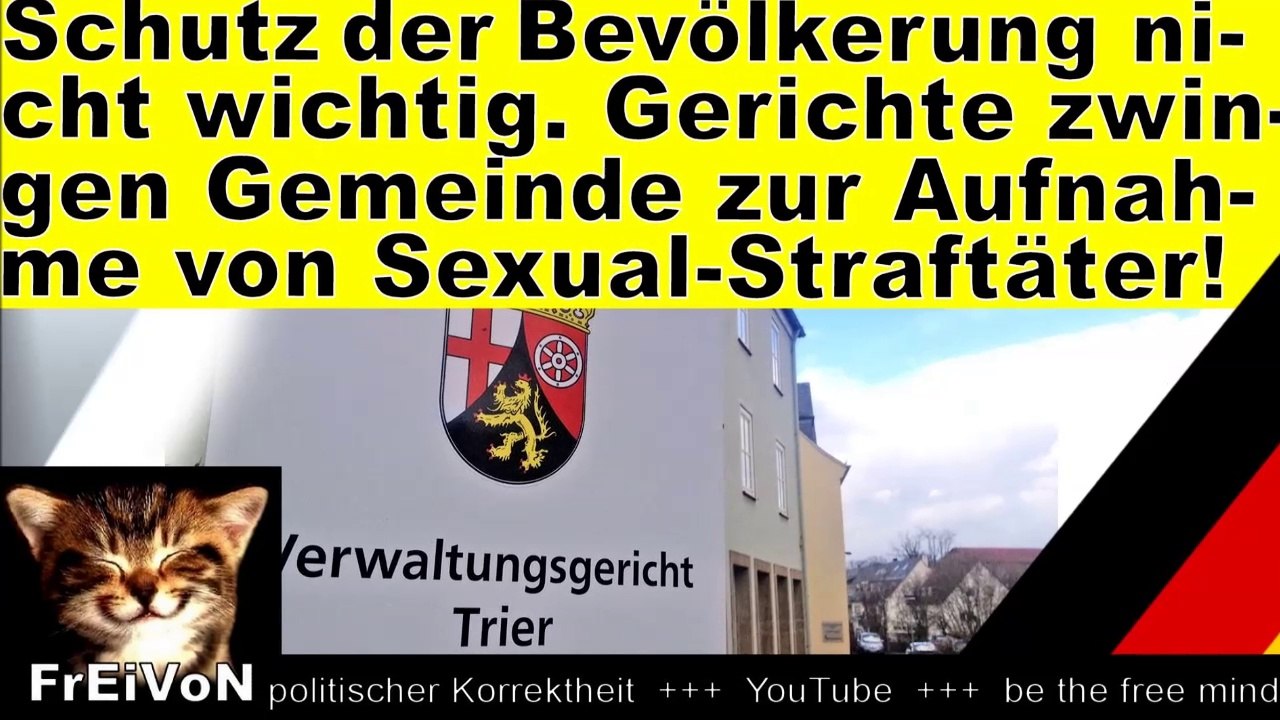 Gerichte zwingen Gemeinde zur Aufnahme von somalischem Sexualstraftäter! Haßloch * HD