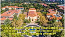Stanford University Launches New Blockchain Research Center