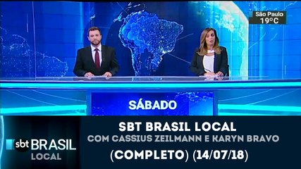 SBT Brasil local (14/07/18) (Completo) (Sábado) | SBT 2018