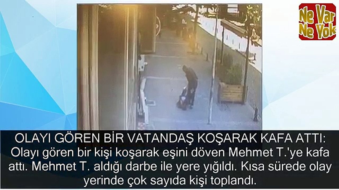 Karısını döverken meydan dayağı yemişti: Serbest bırakıldı!