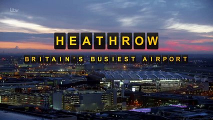 Britains Busiest Airport Heathrow S02E03