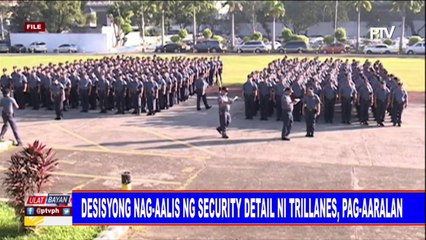 Desisyong nag-aalis ng security detail ni Trillanes, pag-aaralan