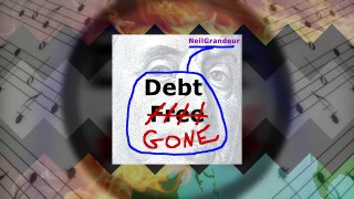 NeilGrandeur - Debt Gone