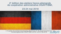 Ateliers franco-allemands de coopération administrative des 23 et 24 mai 2018
