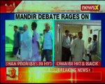 BJP Amit Shah says, Ram Mandir will be built before 2019 elections, Assasudin Owaisi hits back