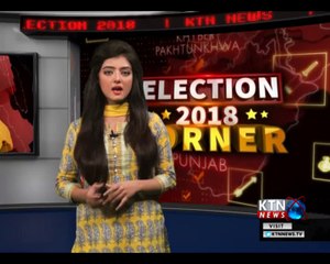 Election 2018 Corner Assets Ep #-5- 16th July 2018