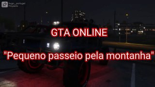 GTA Online | Passeio pela montanha | feat Likangry Ghost