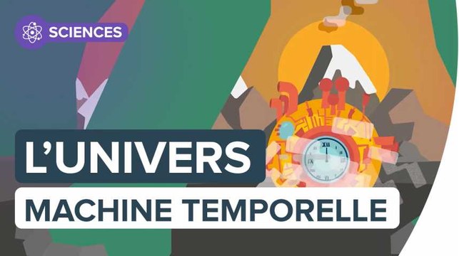 L’univers, une machine à voyager dans le temps ?