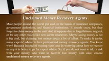 Benefits of Choosing Unclaimed Money Recovery Agents