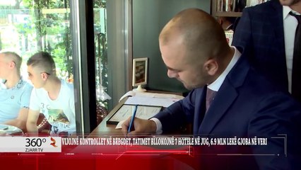 360Grade - Klesta - Tatimoret bllokojne 7 hotele ne jug