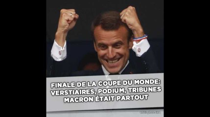 Coupe du monde 2018: Emmanuel Macron était partout lors de la finale