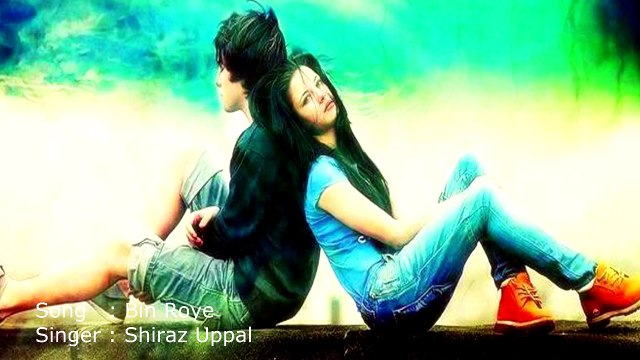 Bin Roye | Shiraz Uppal | HD Video