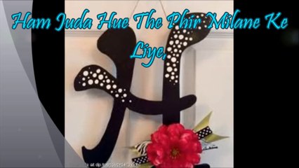 Whatsapp Status Letter H, Love status Letter H, Mareez E Ishq