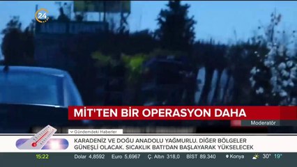 MİT'ten bir operasyon daha