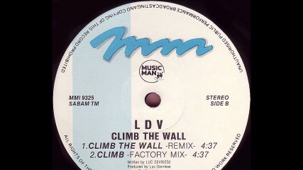 LDV - Climb The Wall (Remix) (B1)