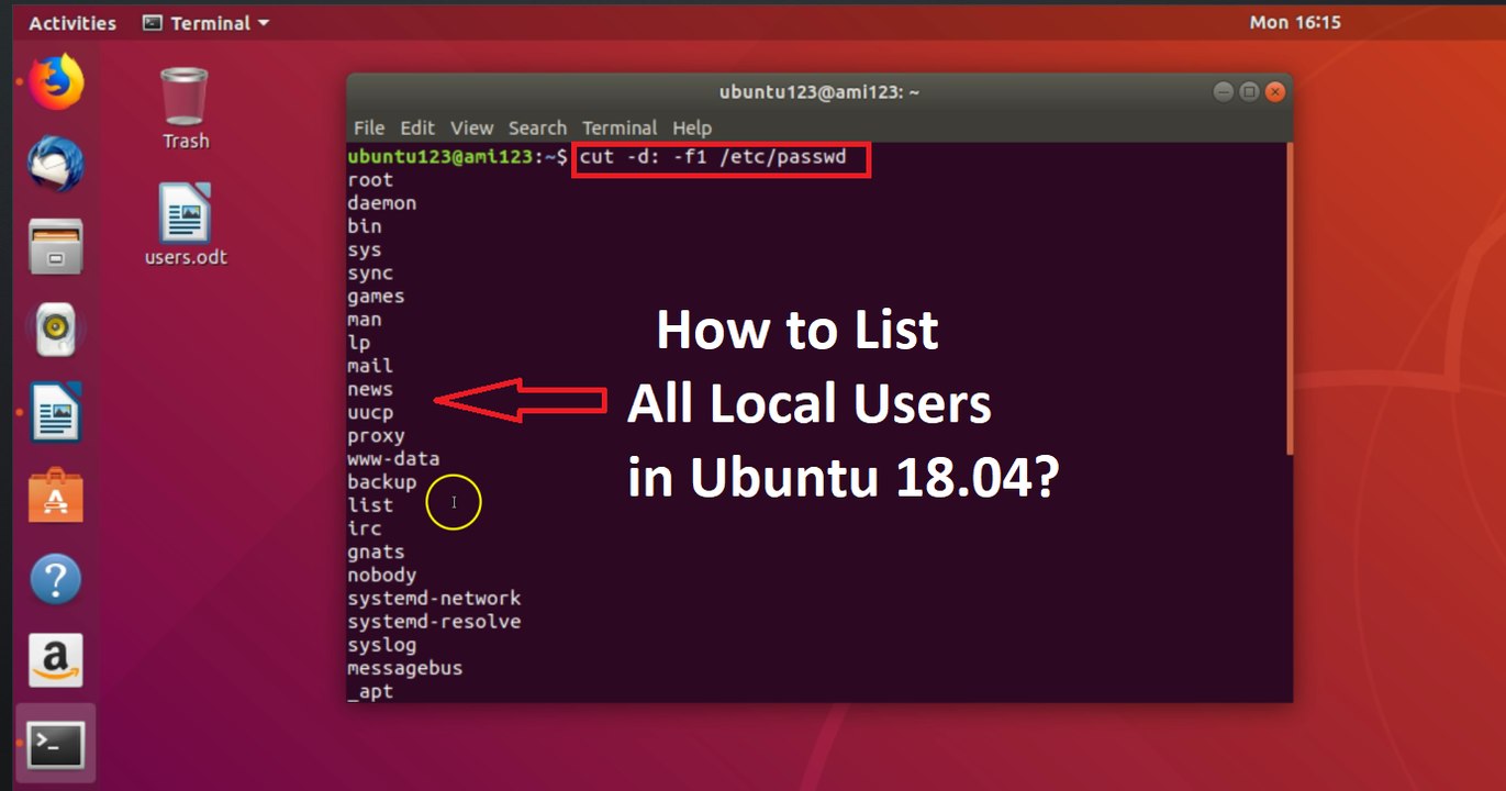 How to List 'All Local Users' in Ubuntu 18.04?