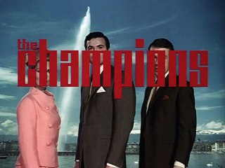 The Champions - Episode 12 - The Fanatics