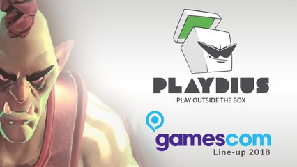 Playdius - Trailer Line-up de la Gamescom 2018