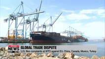 U.S. files complaints at WTO against EU, China, Canada, Mexico, Turkey