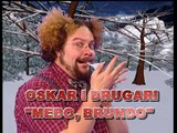 Oskar i drugari // Medo brundo (Original video official)