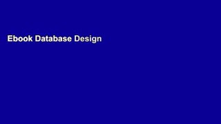 Ebook Database Design for Mere Mortals (R): A Hands-On Guide to Relational Database Design Full