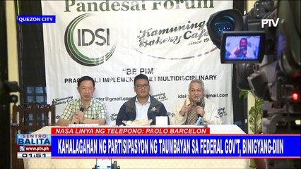 Kahalagahan ng partisipasyon ng taumbayan sa federal gov't, binigyang-diin