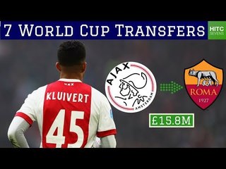 7 World Cup Transfers You May Have Missed