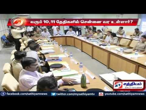 Chief election comissioner Nasim Zaidi arrives Chennai on 11th and 12th.