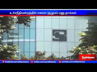 சஹாரா நிறுவன அதிபர் சுப்ரதா ராய் கவலைக்கிடம்