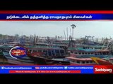 Jegathapattinam fishermen rescues Ramanadhapuram fishermen  who were struck in the middle of the sea