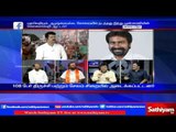 Sathiyam Sathiyame - what is the reason for Coimbatore riot? Part 2 (26.09.16) | Sathiyam TV News