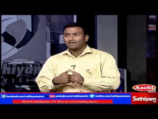 Sathiyam Sathiyame: Tamil Nadu Budget 2017-18 | Part 2 | 16.03.17 | Sathiyam TV News