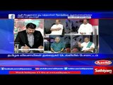 Sathiyam Sathiyame: TN Farmers requests & denying Government | Part 1 | 27.03.17 | Sathiyam News TV