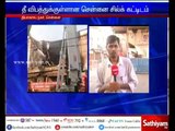 Chennai Silks building Fire accident - Demolition works started today Morning
