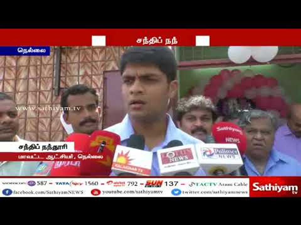 மணல் கடத்தலில் ஈடுபடுவோர் குண்டர் சட்டத்தில் கைது செய்யப்படுவார்கள் -நெல்லை ஆட்சியர் சந்திப் நந்தூரி