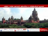உள்ளாட்சி தேர்தல் தொடர்பான வழக்கு:3 வாரத்தில் பதிலளிக்க தமிழக அரசுக்கு சென்னை உயர்நீதிமன்றம் உத்தரவு