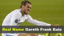 Gareth Bale Biography | Age | Family | Affairs | Movies | Education | Lifestyle and Profile