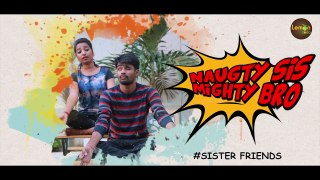 Sister Friend Episode #1 - Brother and Sister Telugu Web Series - Lemon Soda