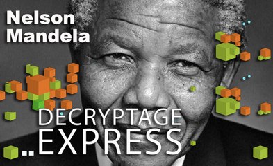 Nelson Mandela : Les grandes dates d'une icône